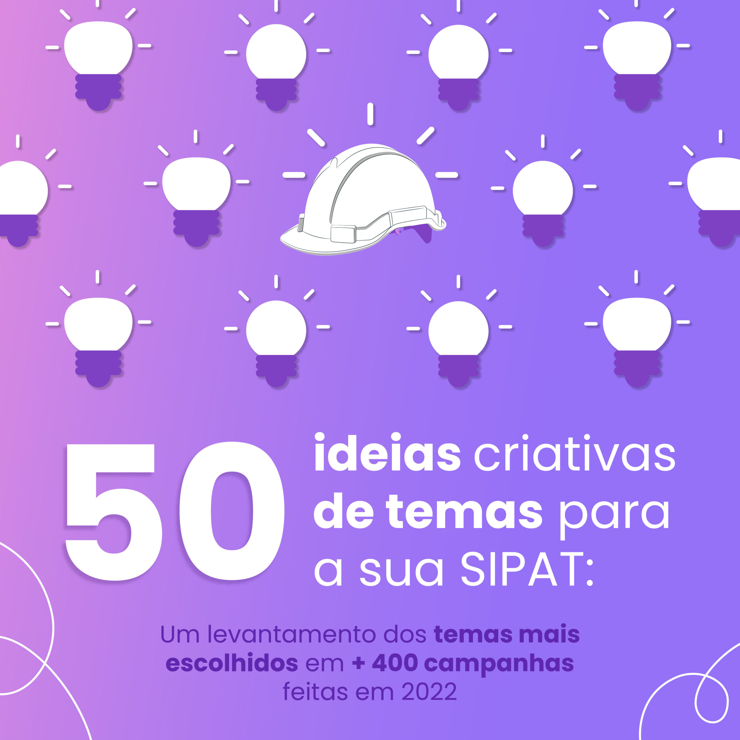 20 ideias criativas de atividades para SIPAT
