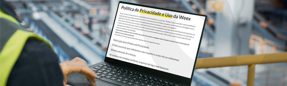 Notebook com mensagem sobre política e privacidade de uso da Weex.